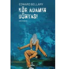 Kör Adamın Dünyası