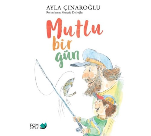 Mutlu Bir Gün