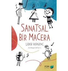 Sanatsal Bir Macera