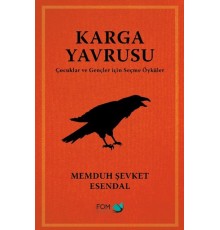 Karga Yavrusu – Çocuklar ve Gençler için Seçme Öyküler