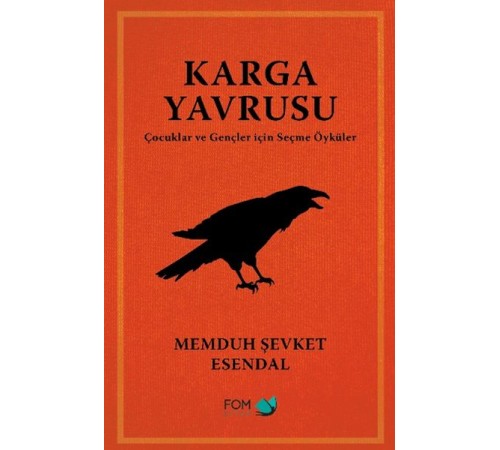 Karga Yavrusu – Çocuklar ve Gençler için Seçme Öyküler