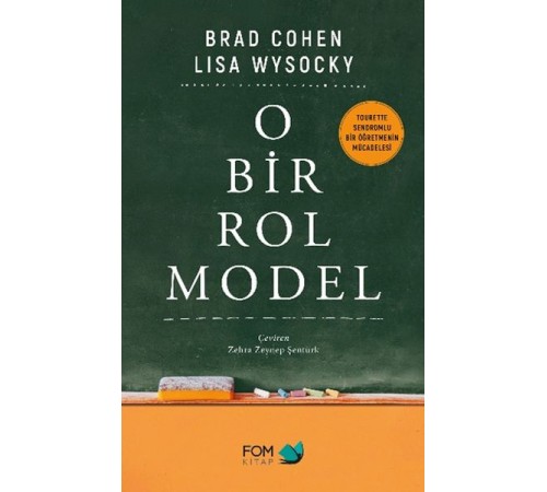 O Bir Rol Model