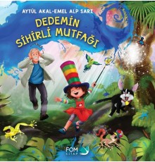 Dedemin Sihirli Mutfağı