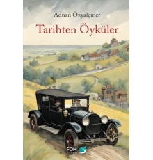 Tarihten Öyküler