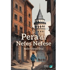 Pera’da Nefes Nefese
