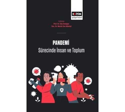 Pandemi Sürecinde İnsan Ve Toplum