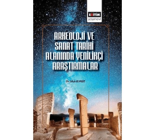 Arkeoloji ve Sanat Tarihi Alanında Uluslararası Araştırmalar
