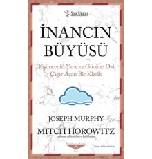 İnancın Büyüsü