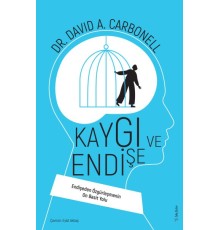 Kaygı ve Endişe