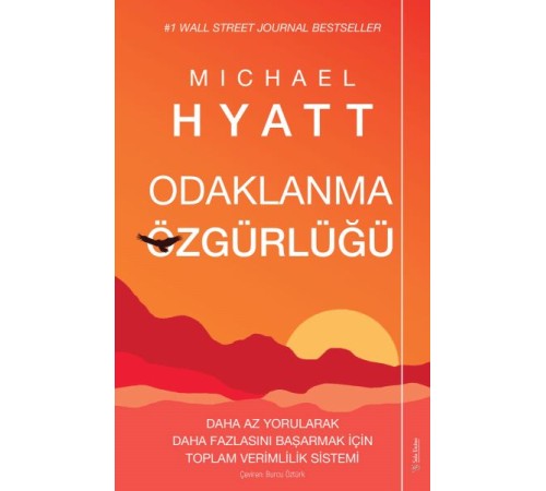 Odaklanma Özgürlüğü Odaklanma Özgürlüğü
