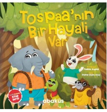 Tospaa'nın Bir Hayali Var