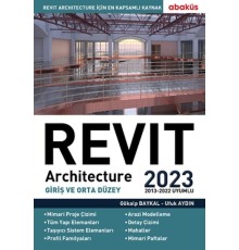 Revit Architecture (Giriş ve Orta Düzey) 2023