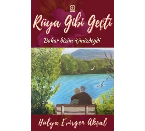 Rüya Gibi Geçti
