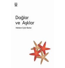 Dağlar ve Aşklar