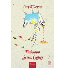 Tutkunun Sessiz Çığlığı