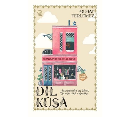 Dil Küşa Dil Küşa