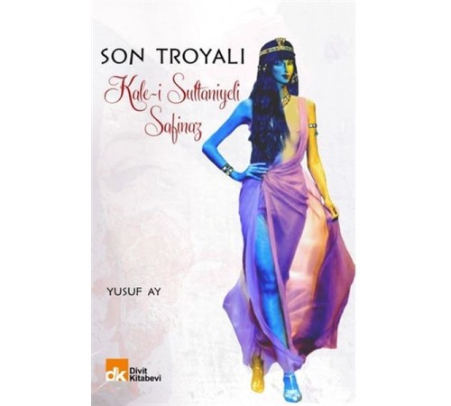 Son Troyalı