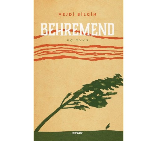 Behremend - Üç Öykü