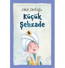 Küçük Şehzade (Ciltli-Resimli)
