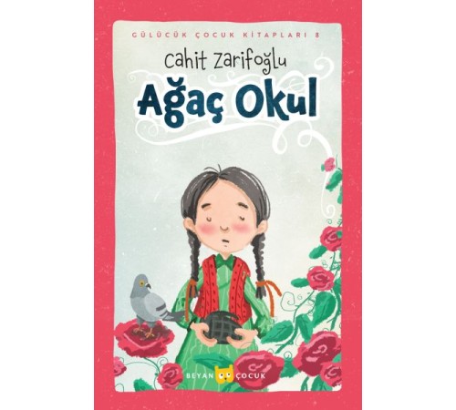 Ağaç Okul (Ciltli-Resimli)