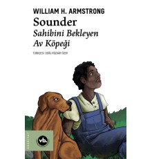 Sounder - Sahibini Bekleyen Av Köpeği