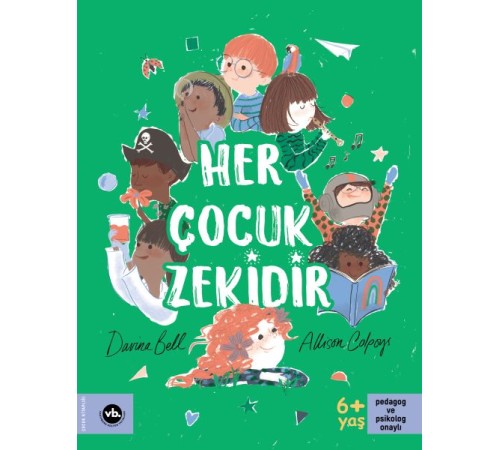Her Çocuk Zekidir