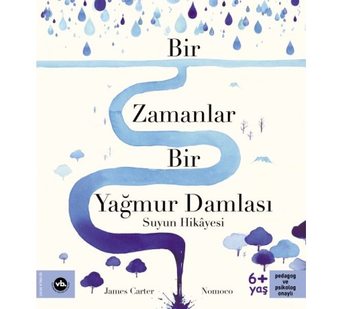Bir Zamanlar Bir Yağmur Damlası