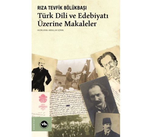 Türk Dili ve Edebiyatı Üzerine Makaleler