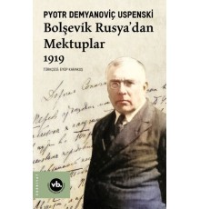 Bolşevik Rusya'dan Mektuplar 1919