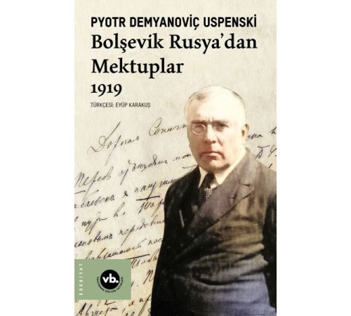 Bolşevik Rusya'dan Mektuplar 1919
