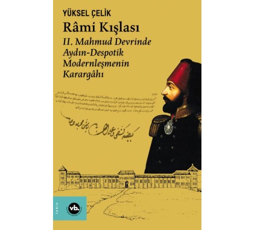 Râmi Kışlası Râmi Kışlası