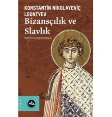 Bizansçılık ve Slavlık