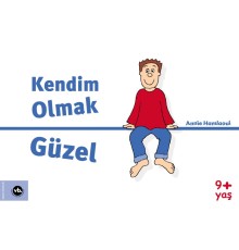 Kendim Olmak Güzel