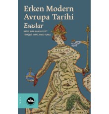 Erken Modern Avrupa Tarihi Esaslar 1
