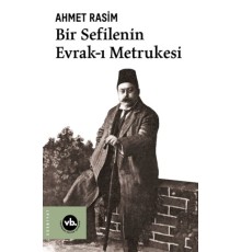 Bir Sefilenin Evrak-ı Metrukesi