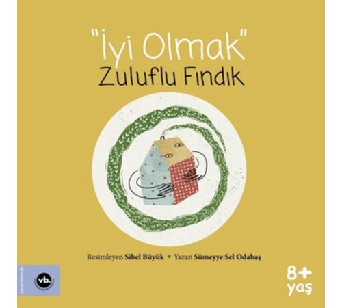 İyi Olmak - Zuluflu Fındık