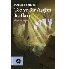 Teo ve Bir Aşığın İcatları