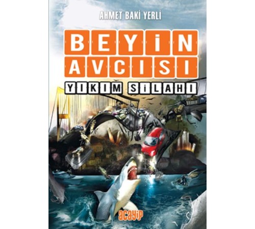 Beyin Avcısı 6 - Yıkım Silahı