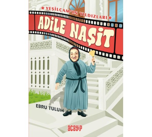 Yeşilçam’ın Yıldızları 2 - Adile Naşit