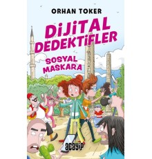 Dijital Dedektifler 3 Sosyal Maskara