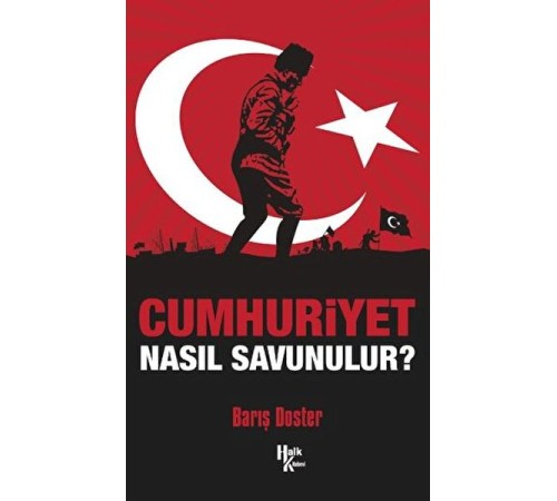 Cumhuriyet Nasıl Savunulur?