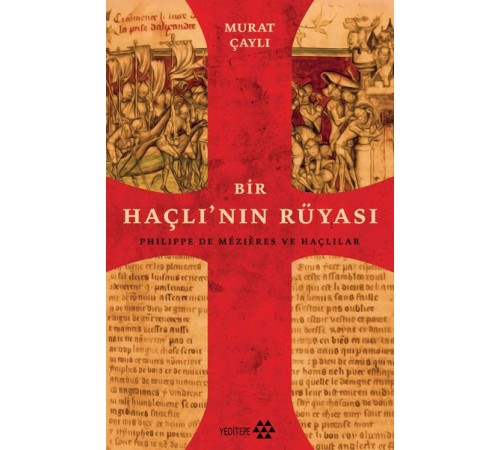 Bir Haçlının Rüyası