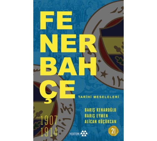 Fenerbahçe Tarihi Meseleleri