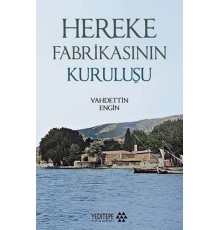 Hereke Fabrikasının Kuruluşu