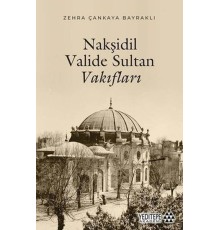 Nakşidil Valide Sultan Vakıfları
