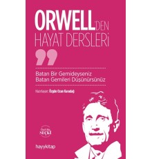 Orwell’den Hayat Dersleri