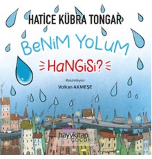 Benim Yolum Hangisi?