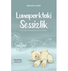 Lunaparktaki Sessizlik