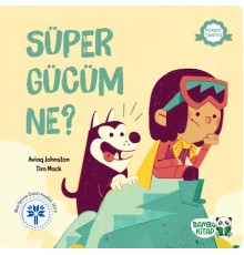 Süper Gücüm Ne?