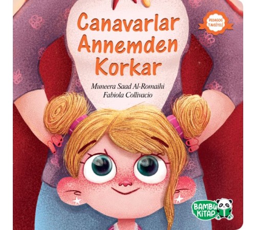 Canavarlar Annemden Korkar
